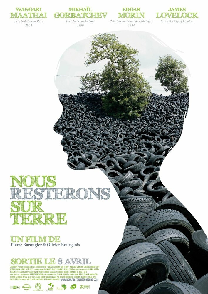 Nous resterons sur Terre (2009) постер