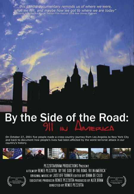 By the Side of the Road: 911 in America (2005) постер